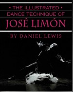 The Illustrated Dance Technique of Jos� Lim�n (Signed)