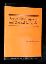Hypoelliptic Laplacian and Orbital Integrals