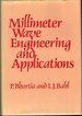Millimeter Wave Engineering and Applications