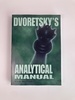 Dvoretsky's Analytical Manual: Practical Training for the Ambitious Chessplayer