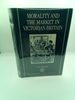 Morality and the Market in Victorian Britain