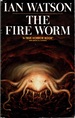 The Fire Worm