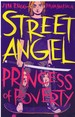 Street Angel; Princess of Poverty