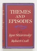 Themes and Episodes