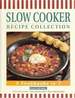Slow Cooker Recipe Collection 3 Cookbooks in 1