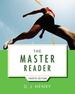The Master Reader