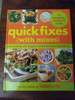 Quick Fixes With Mixes Fast Cooking With Bagged, Bottled and Frozen Ingredients