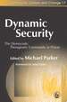 Dynamic Security the Democratic Therapeutic Community in Prison