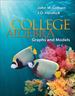 College Algebra: Graphs & Models Graphs & Models