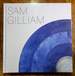 Sam Gilliam: Existed Existing