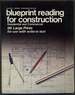Blueprint Reading for Construction: Residential and Commercial: 96 Large Prints for Use With Write-in Text