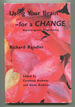 Using Your Brain for a Change