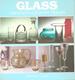 Glass: Twentieth-Century Design