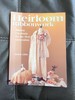 Heirloom Ribbonwork: Ribbon Creations for the Next Generation