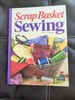 Scrap Basket Sewing