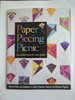 Paper Piecing Picnic: Fun-Filled Projects for Every Quilter