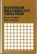 Bayesian Reliability Analysis (Wiley Series in Probability and Statistics-Applied Probability and Statistics Section)