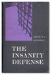 The Insanity Defense