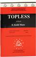 Topless [Advance Uncorrected Proof]