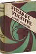 Strange Fugitive [Review Copy]