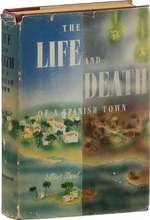 The Life and Death of a Spanish Town