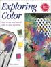 Exploring Color: How to Use and Control Color in Your Painting