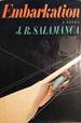 Embarkation (Signed First Edition); Plus Bonus Book "a Sea Change"