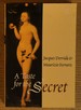 A Taste for the Secret