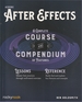 Adobe After Effects: a Complete Course and Compendium of Features