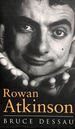 Rowan Atkinson: a Biography