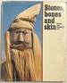 Stones, Bones and Skin: Ritual and Shamanic Art