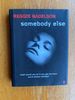 Somebody Else