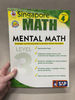 Mental Math, Grade 4: Strategies and Process Skills to Develop Mental Calculation (Singapore Math)