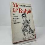 Me & Ralph: is Nader Unsafe for America?