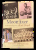Moonfixer: the Basketball Journey of Early Lloyd