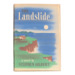 The Landslide