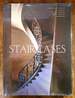 Staircases: the Architecture of Ascent