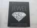 Jewel: a Celebration of Earth's Treasures