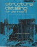 Structural Detailing for Technicians