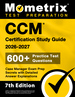 Ccm Certification Study Guide 2026-2027-Case Manager Exam Prep Secrets [7th Edition]