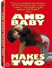 And Baby Makes Two