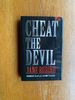 Cheat the Devil