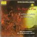 Peter Maxwell Davies: The Beltane Fire; Caroline Mathilde: Concert Suite from Act II