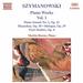 Karol Szymanowski: Piano Works, Vol. 1