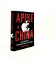 Apple in China the Capture of the World's Greatest Company