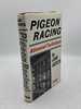 Pigeon Racing: Advanced Techniques