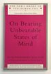 On Bearing Unbearable States of Mind (New Library of Psychoanalysis 34)