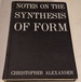 Notes on the Synthesis of Form