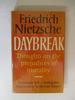 Daybreak: Thoughts on the Prejudices of Morality
