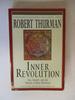 Inner Revolution: Life, Liberty, and the Pursuit of Real Happiness